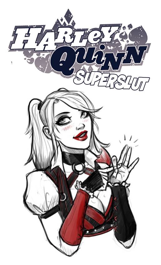 Harley Quinn Superslut page 1